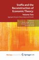 Sraffa and the Reconstruction of Economic Theory, 