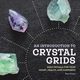 An Introduction to Crystal Grids, Frazier Karen