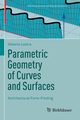 Parametric Geometry of Curves and Surfaces, Lastra Alberto