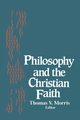 Philosophy and the Christian Faith, 