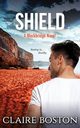 Shield, Boston Claire