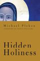 Hidden Holiness, Plekon Michael