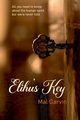 Elihu's Key, Garvin Mal