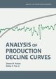 Analysis of Production Decline Curves, Poston Steven