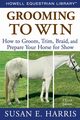 Grooming to Win, Harris Susan E.