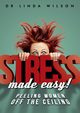 Stress made easy, Wilson Linda