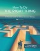 How To Do the Right Thing, Waggoner F. Irene