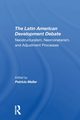 The Latin American Development Debate, Meller Patricio