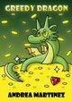 Greedy Dragon, Martinez Andrea