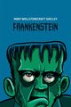 Frankenstein, Shelley Mary Wollstonecraft