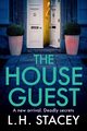 The House Guest, Stacey L. H.