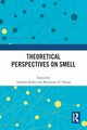 Theoretical Perspectives on Smell, 