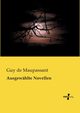 Ausgewhlte Novellen, Maupassant Guy de