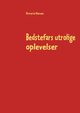 Bedstefars utrolige oplevelser, Hansen Victoria