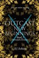 Outcast New Beginnings, Ashton AJ