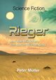 Rieger und das Mdchen, das durch Wnde ging., Mller Peter