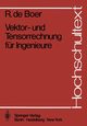 Vektor- und Tensorrechnung fr Ingenieure, Boer R. de