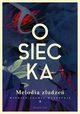 Melodia zudze Wiersze prawie wszystkie Tom 3, Osiecka Agnieszka