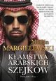Kamstwa arabskich szejkw, Margielewski Marcin