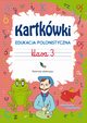 Kartkwki Edukacja polonistyczna Klasa 3, Guzowska Beata