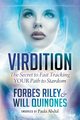 Virdition, Riley Forbes