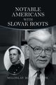 Notable Americans with Slovak Roots, Rechcigl Jr. Miloslav