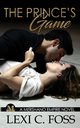 The Prince's Game, Foss Lexi C.