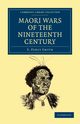 Maori Wars of the Nineteenth Century, Smith S. Percy