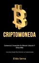 Criptomoneda, Serna Elido