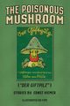 The Poisonous Mushroom, Hiemer Ernst