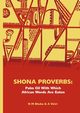 Shona Proverbs. Palm Oil With Which African Words Are Eaten, 