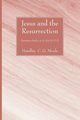 Jesus and the Resurrection, Moule Handley C.G.