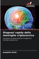 Diagnosi rapida della meningite criptococcica, Rioki Josephine