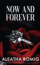 NOW AND FOREVER, Romig Aleatha