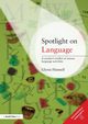 Spotlight on Language, Hannell Glynis