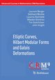 Elliptic Curves, Hilbert Modular Forms and Galois Deformations, Berger Laurent