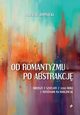 Od romantyzmu po abstrakcj, Jamnicki Tadeusz