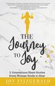 The Journey to Joy, Fitzgerald Joy