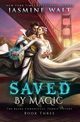 Saved by Magic, Walt Jasmine