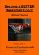 Become A Better Basketball Coach, Haynes Michael