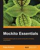 Mockito Essentials, Acharya Sujoy