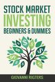 Stock Market Investing Beginners & Dummies, Rigters Giovanni