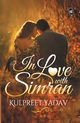 In Love with Simran, Yadav Kulpreet