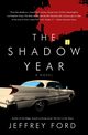 The Shadow Year, Ford Jeffrey