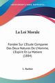La Loi Morale, Barbier L.