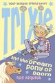 Trixie and the Dream Pony of Doom, Asquith Ros