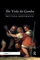 The Viola da Gamba, Hoffmann Bettina