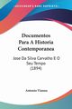 Documentos Para A Historia Contemporanea, Vianna Antonio