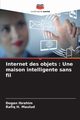 Internet des objets, Ibrahim Dogan