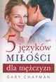 5 jzykw mioci dla mczyzn, Chapman Gary